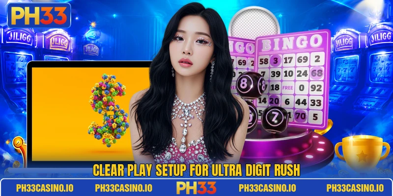 Clear play setup for Ultra Digit Rush Clear play setup for Ultra Digit Rush
