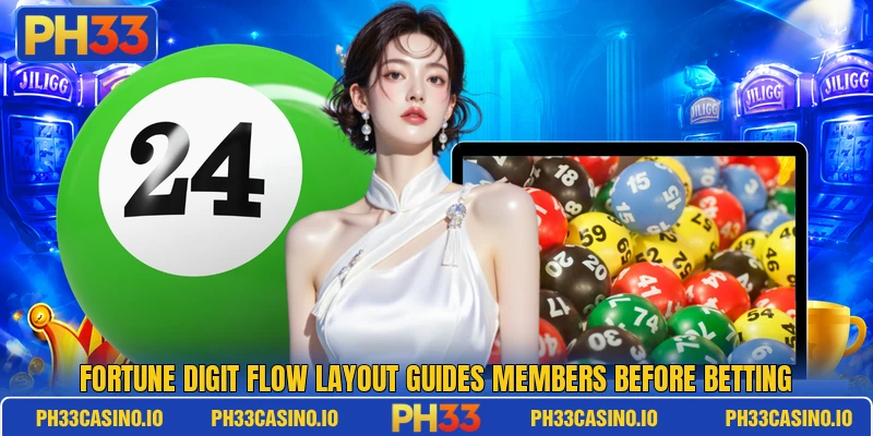 Fortune Digit Flow layout guides members before betting Fortune Digit Flow layout guides members before betting