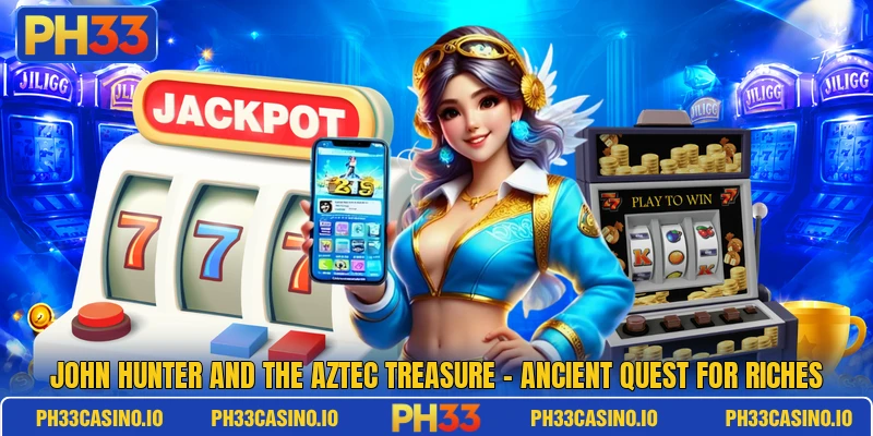 John Hunter And The Aztec Treasure – Ancient Quest For Riches 5 John Hunter And The Aztec Treasure – Ancient Quest For Riches